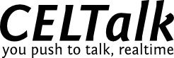 CELTalk; You push to talk, realtime